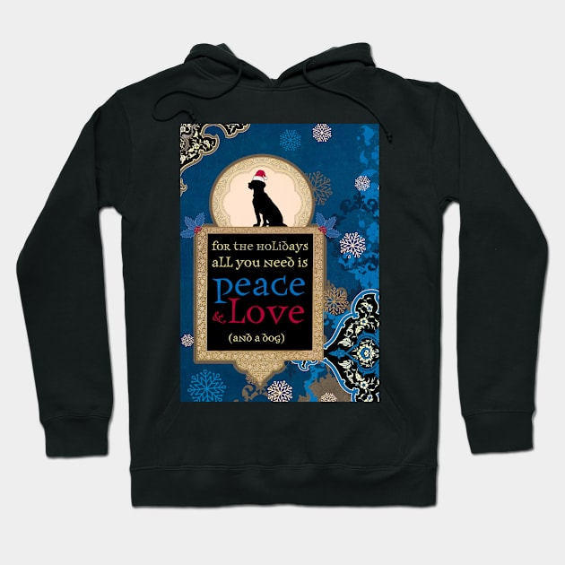 Peace, Love and a Dog Hoodie by AngiandSilas